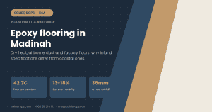 Epoxy flooring in Madinah site conditions guide - SolidDrops cover graphic with local climate figures