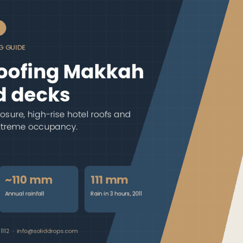 Waterproofing in Makkah: hotel roof and podium deck exposure in a wadi valley